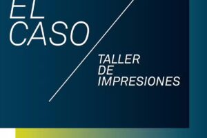El Caso &ndash; Taller de impresiones