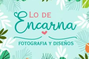 LO DE ENCARNA FOTOGRAFIA Y DISE&Ntilde;OS